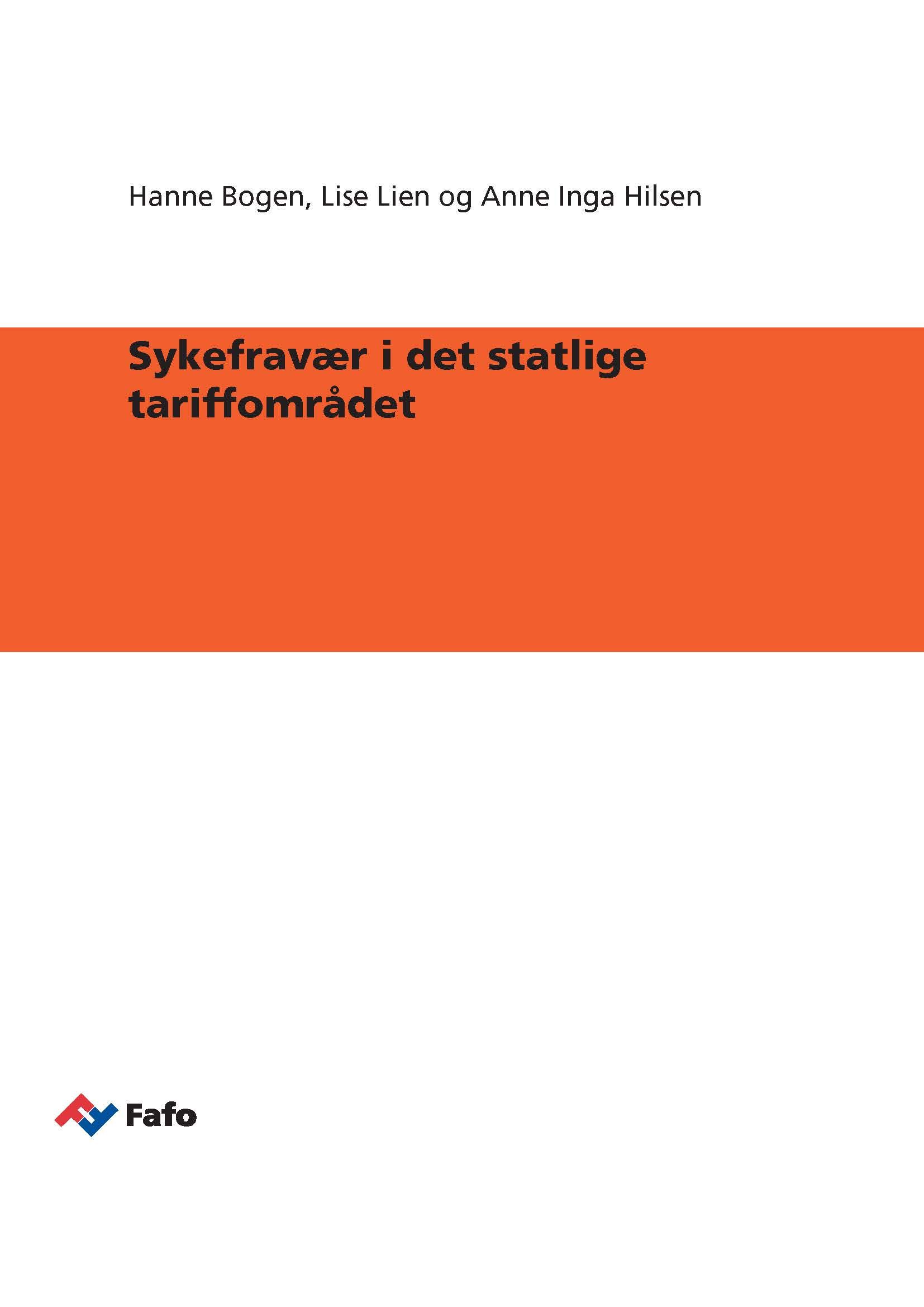 Sykefravær i det statlige tariffområdet