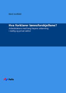 Hva forklarer lønnsforskjellene? Arbeidstakere med lang høyere utdanning i statlig og privat sektor