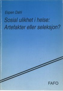 Sosial ulikhet i helse: Artefakter eller seleksjon