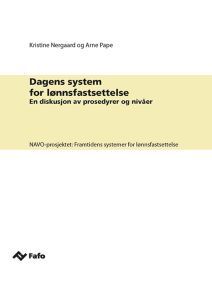 Dagens system for lønnsfastsettelse
