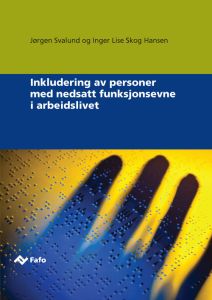Inkludering av personer med nedsatt funksjonsevne i arbeidslivet