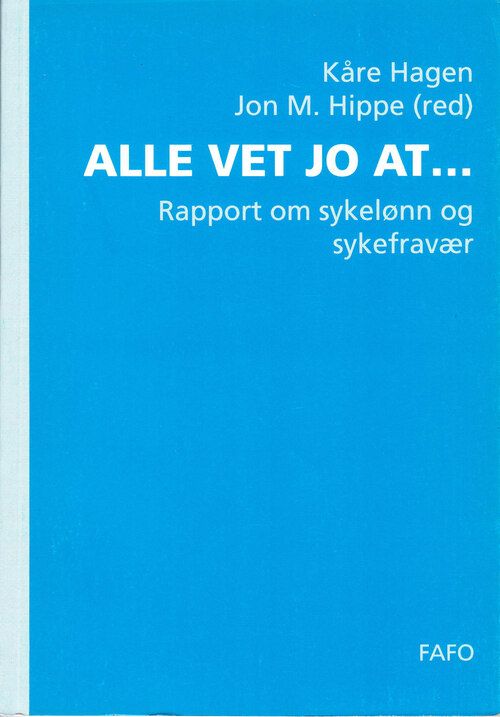 Alle vet jo at ...