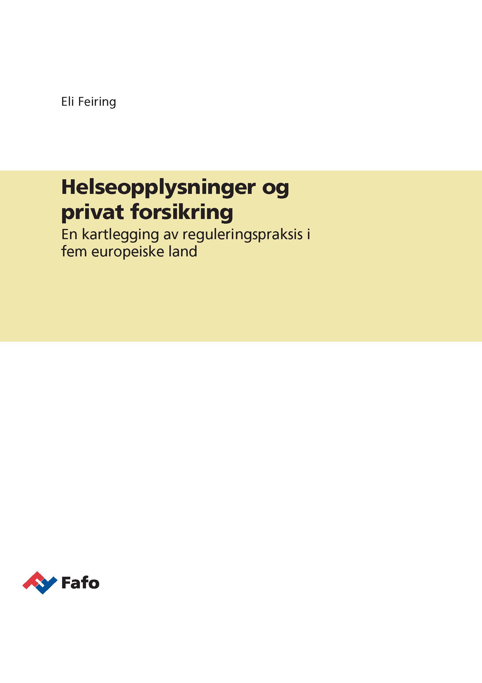 Helseopplysninger og privat forsikring