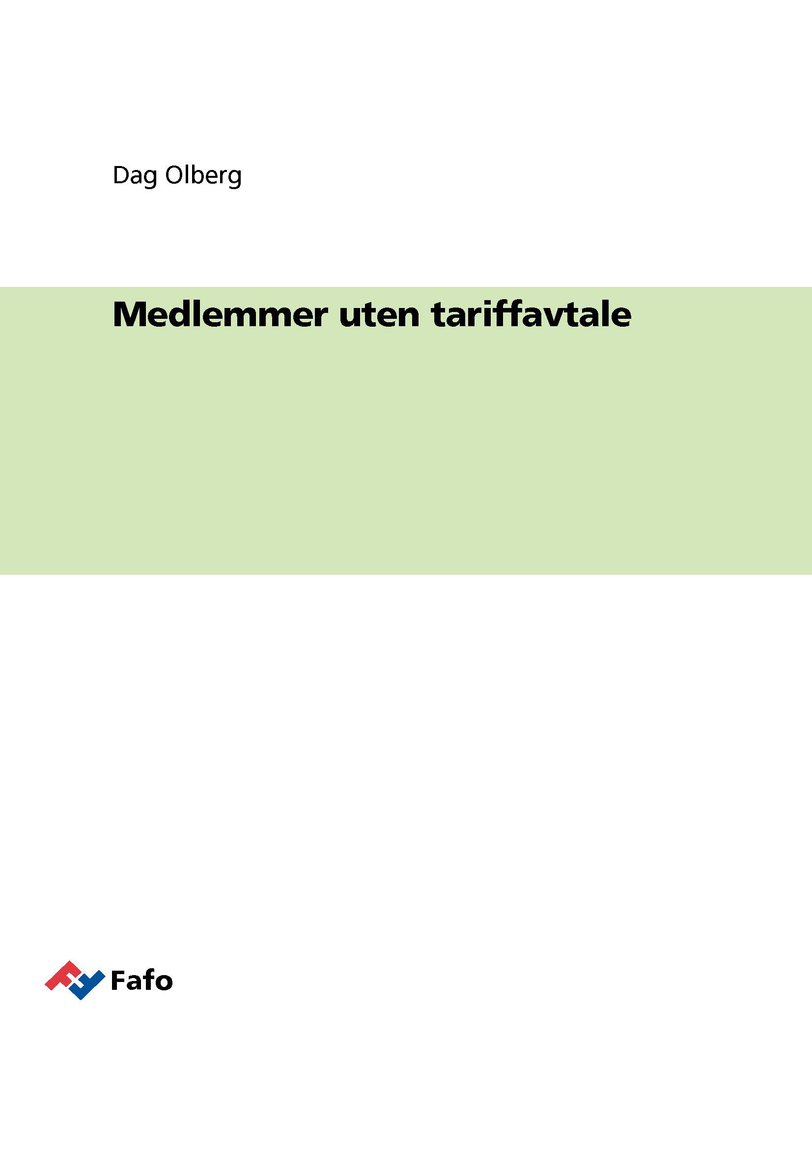 Medlemmer uten tariffavtale