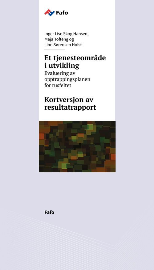 Et tjenesteområde  i utvikling: Kortversjon av  resultatrapport