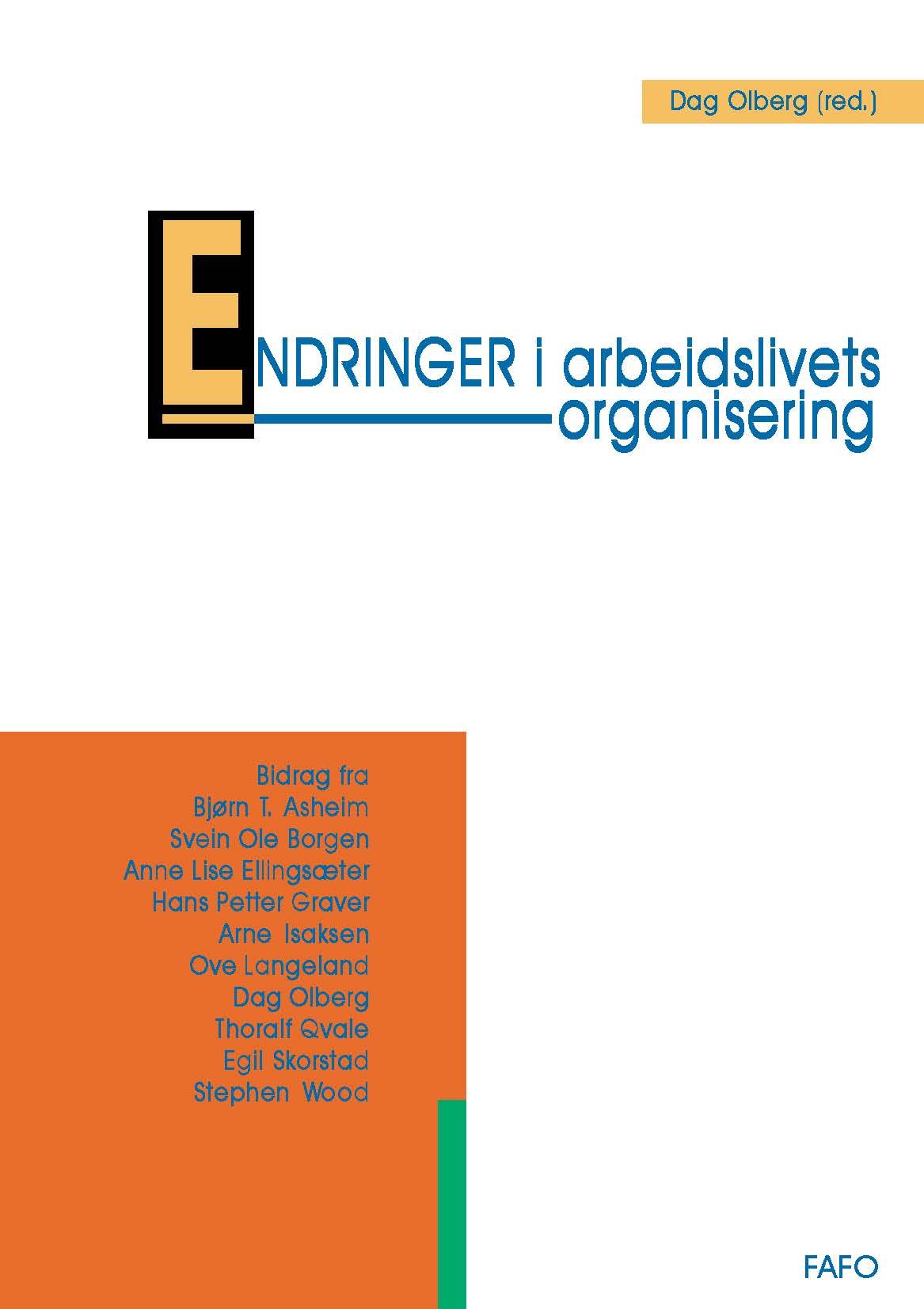 Endringer i arbeidslivets organisering