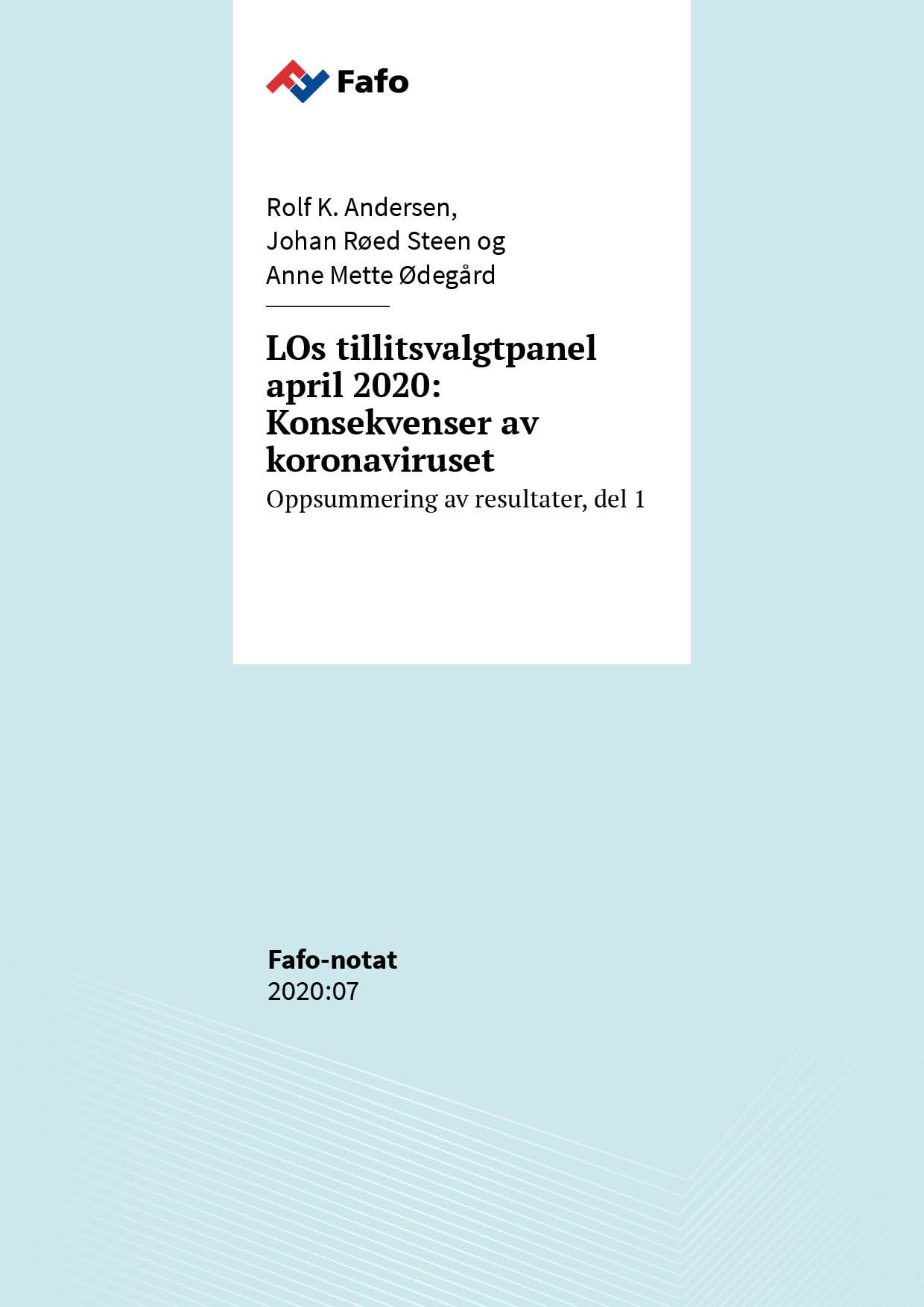 LOs tillitsvalgtpanel april 2020: Konsekvenser av koronaviruset