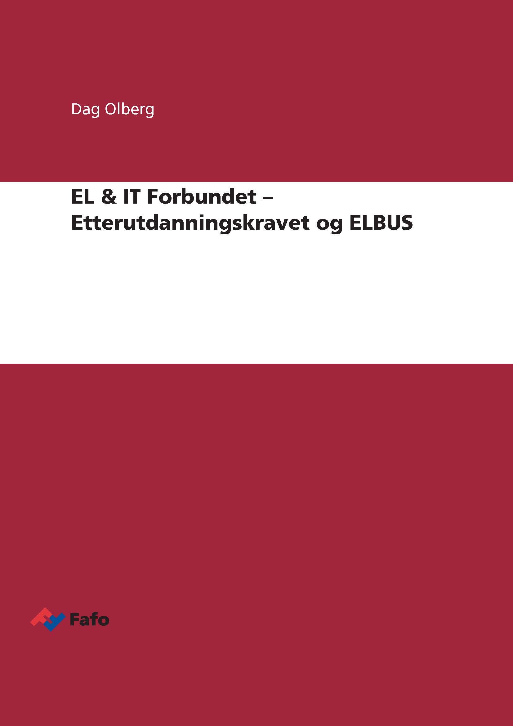 EL & IT Forbundet – Etterutdanningskravet og ELBUS