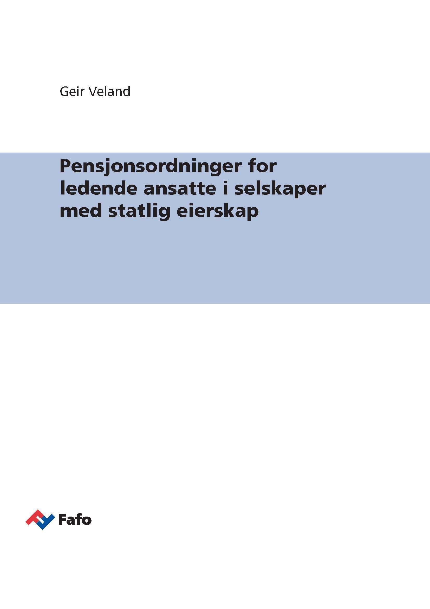 Pensjonsordninger for ledende ansatte i selskaper med statlig eierskap
