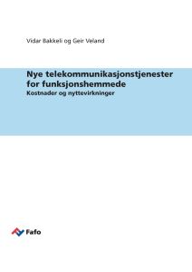 Nye telekommunikasjonstjenester for funksjonshemmede