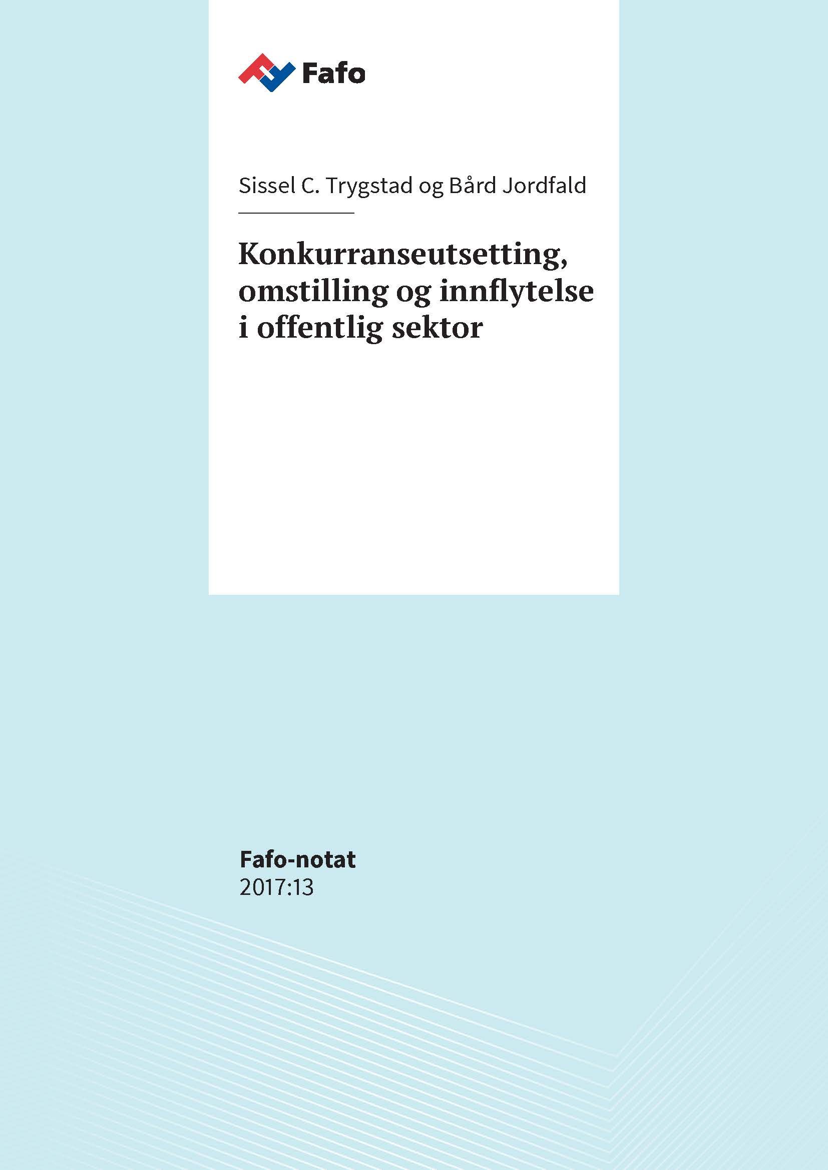 Konkurranseutsetting, omstilling og innflytelse i offentlig sektor
