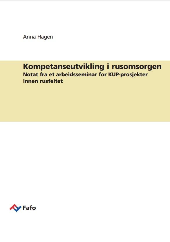 Kompetanseutvikling i rusomsorgen