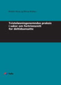 Tvisteløsningsnemndas praksis i saker om fortrinnsrett for deltidsansatte