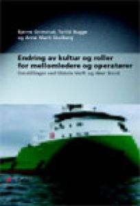 Endring av kultur og roller for mellomledere og operatører