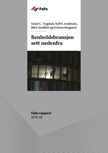 Renholdsbransjen sett nedenfra