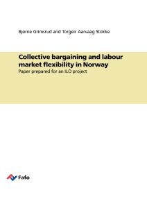 Collective bargaining and labour market flexibility in Norway