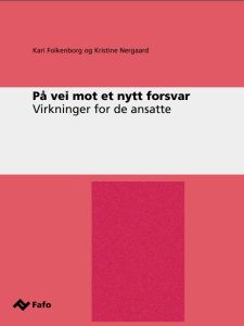 På vei mot et nytt forsvar