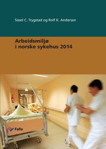 Arbeidsmiljø i norske sykehus 2014