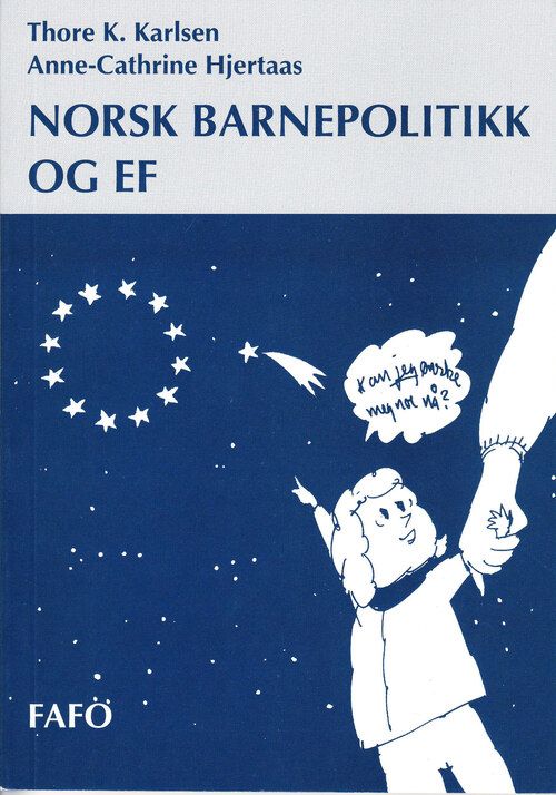 Norsk barnepolitikk og EF