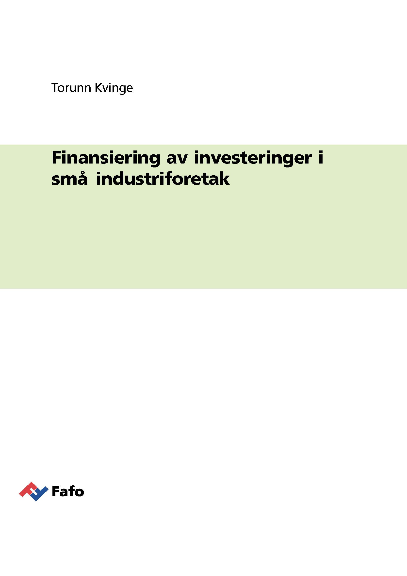 Finansiering av investeringer i små industriforetak