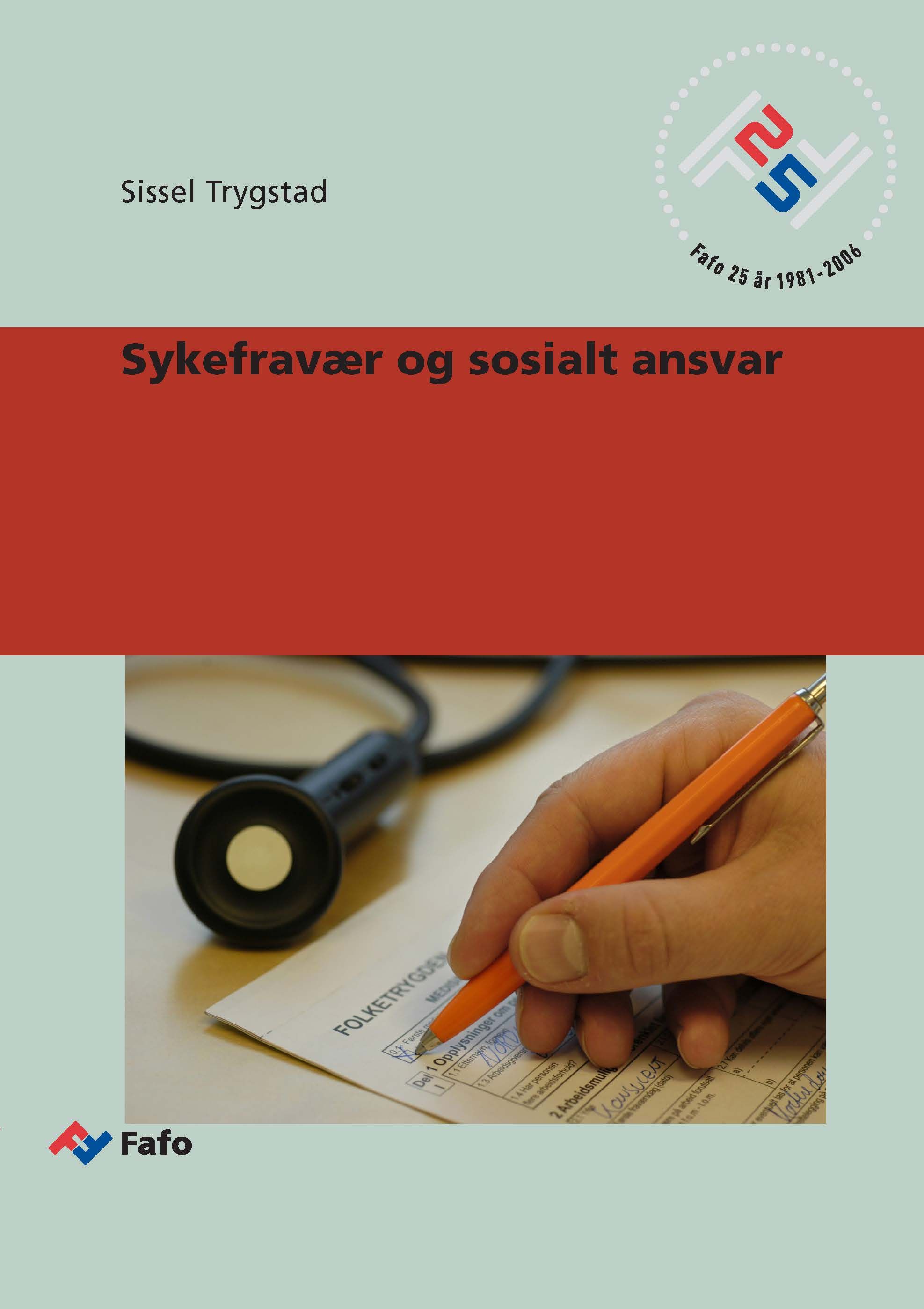 Sykefravær og sosialt ansvar
