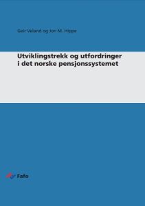 Utviklingstrekk og utfordringer i det norske pensjonssystemet