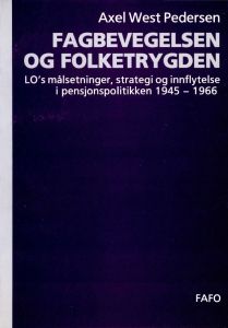 Fagbevegelsen og folketrygden