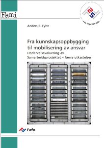 Fra kunnskapsoppbygging til mobilisering av ansvar