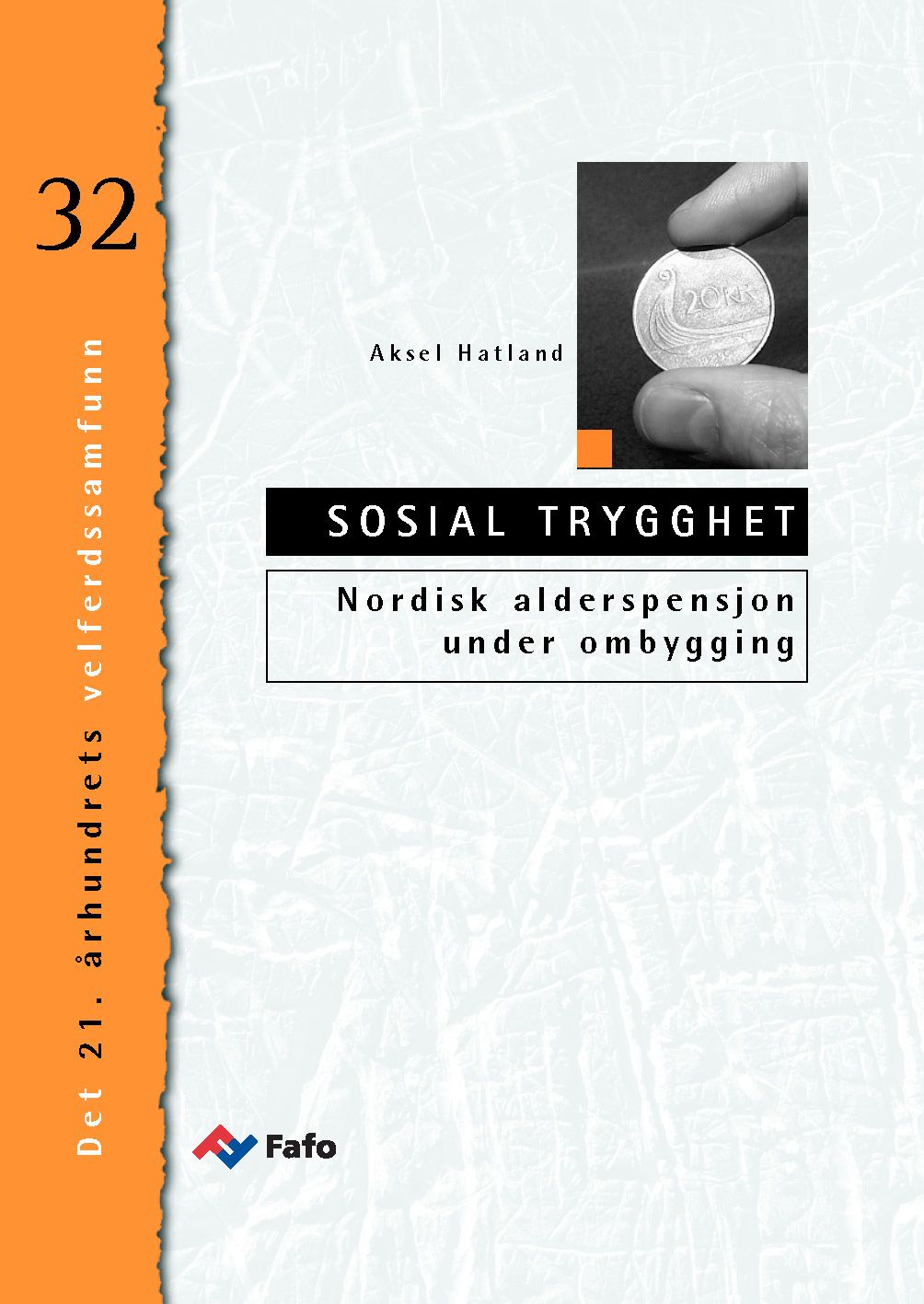 Nordisk alderspensjon under ombygging