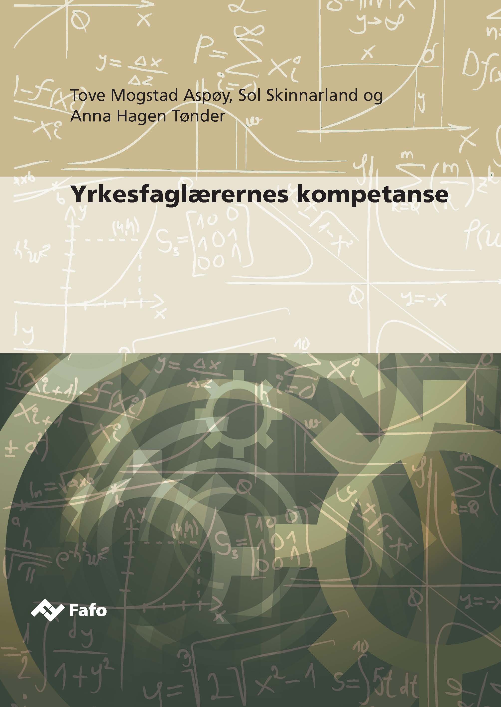 Yrkesfaglærernes kompetanse