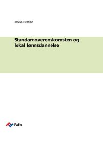 Standardoverenskomsten og lokal lønnsdannelse