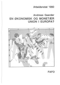 En økonomisk og monetær union i Europa