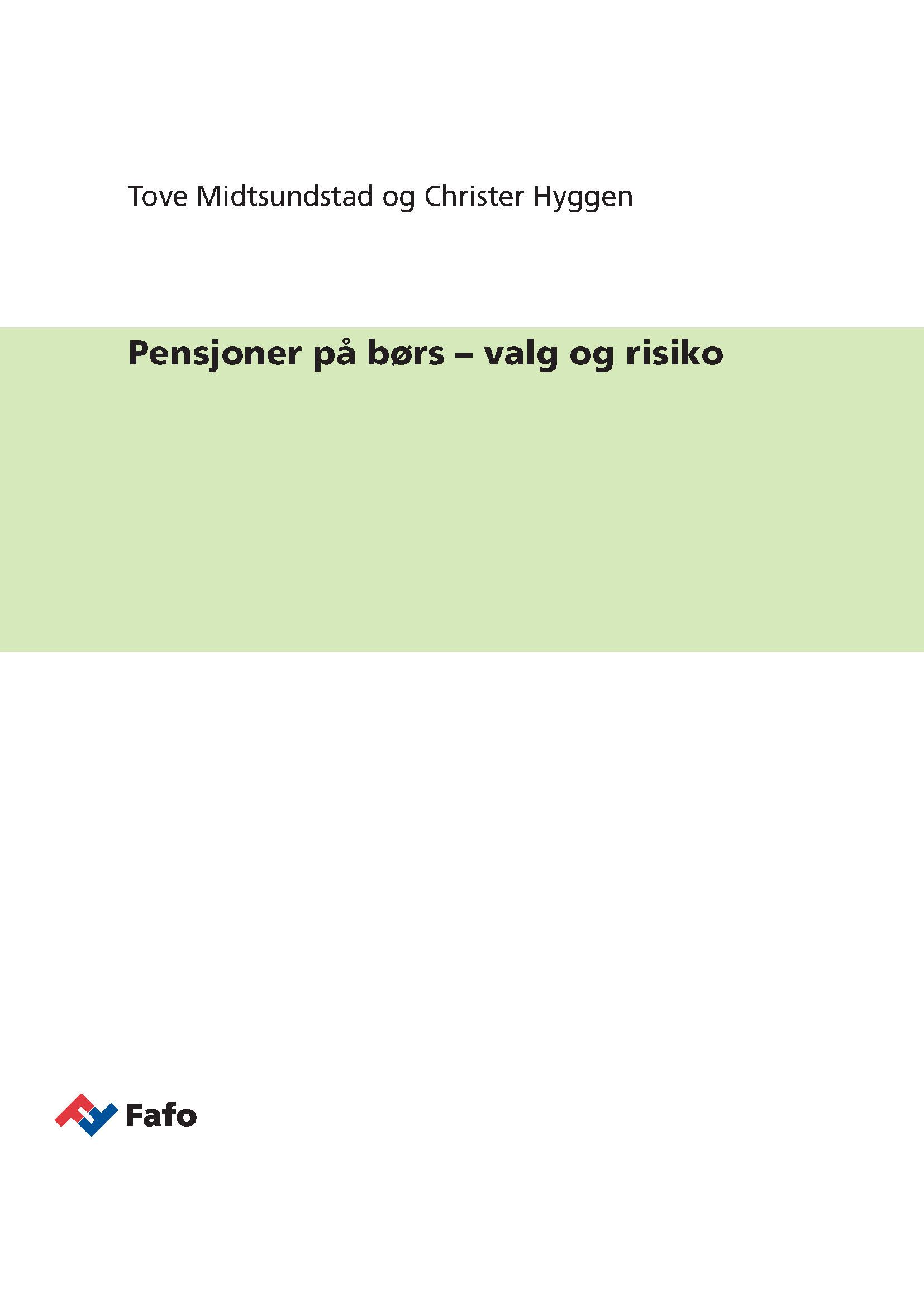 Pensjoner på børs – valg og risiko