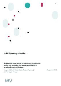 Å bli helsefagarbeider