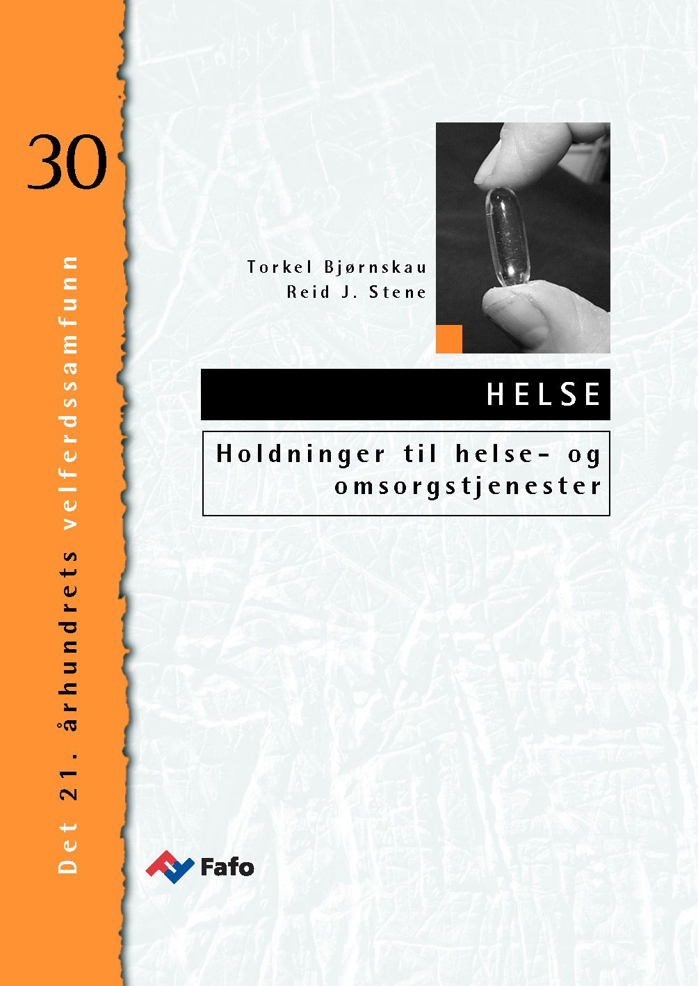 Holdninger til helse- og omsorgstjenester