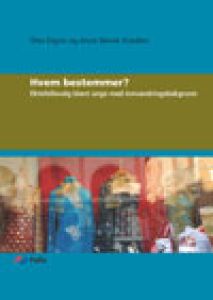 Hvem bestemmer?