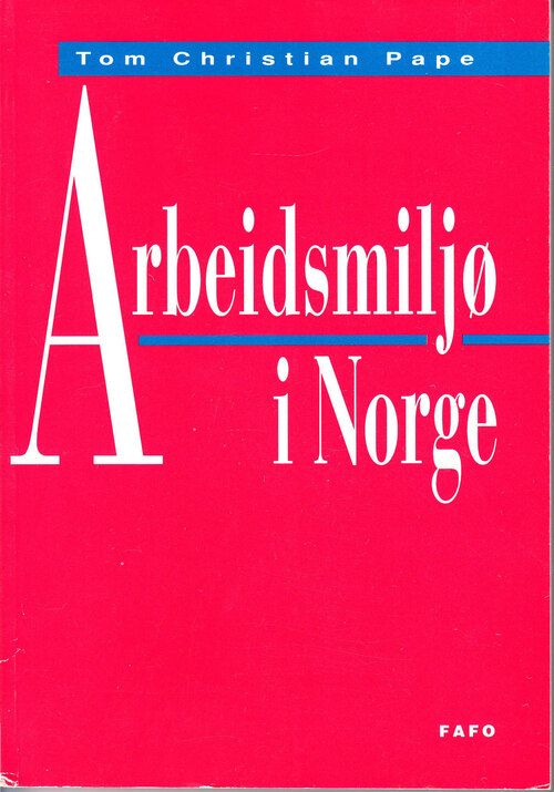 Arbeidsmiljø i Norge