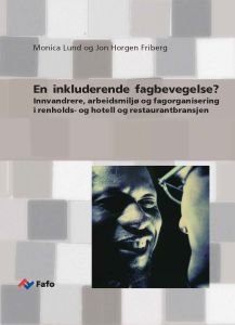 En inkluderende fagbevegelse?
