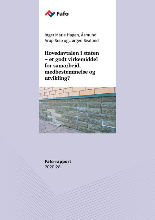 Hovedavtalen i staten – et godt virkemiddel for samarbeid, medbestemmelse og utvikling?