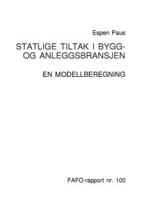 Statlige tiltak i bygg- og anleggsbransjen