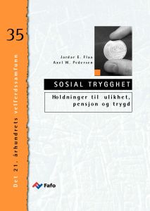 Holdninger til ulikhet, pensjon og trygd