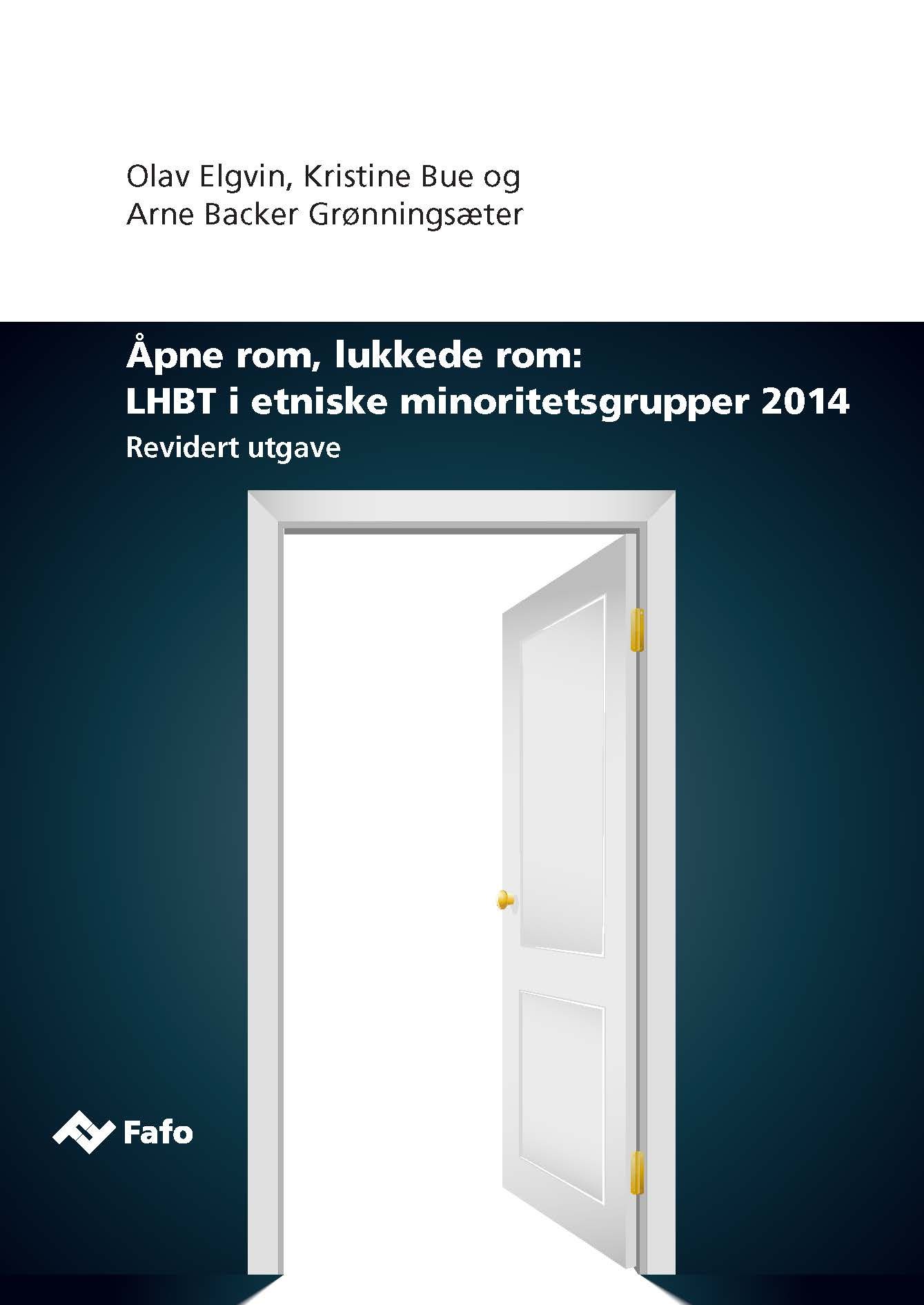 Åpne rom, lukkede rom: LHBT i etniske minoritetsgrupper 2014