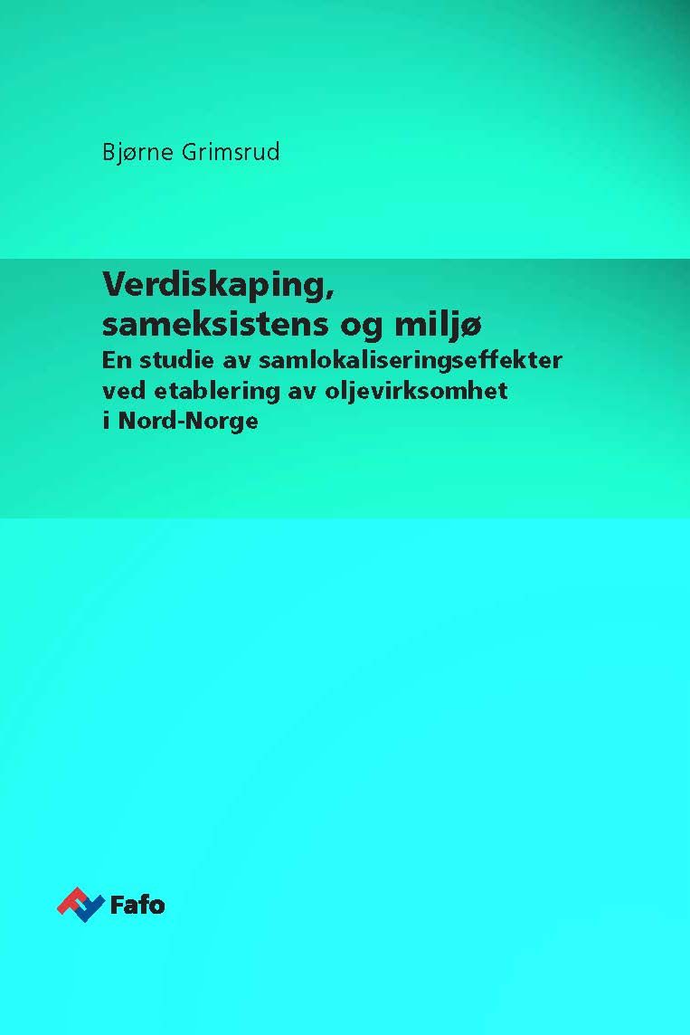 Verdiskaping, sameksistens og miljø