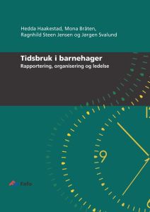 Tidsbruk i barnehagene