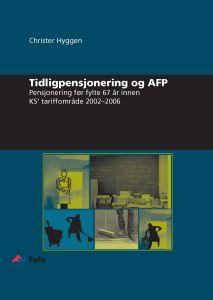 Tidligpensjonering og AFP