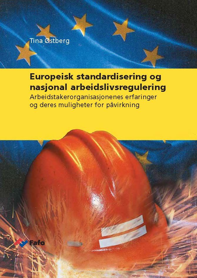 Europeisk standardisering og nasjonal arbeidslivsregulering