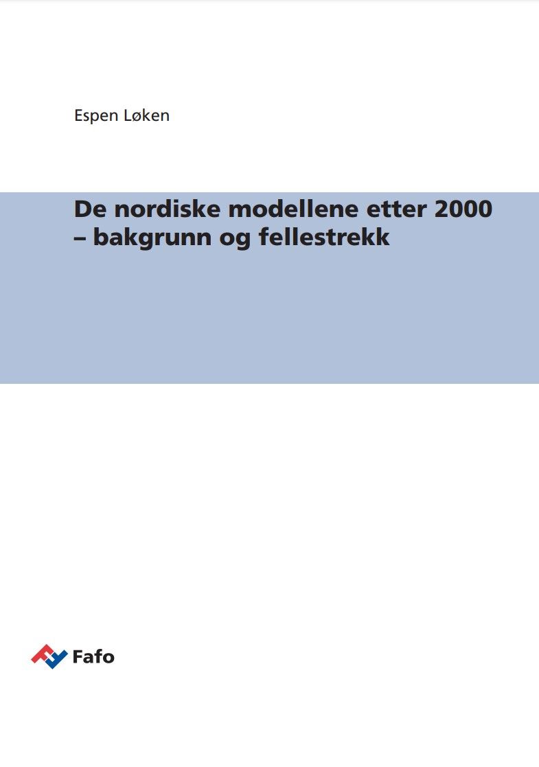 De nordiske modellene etter 2000 – bakgrunn og fellestrekk