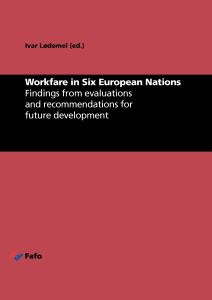 Workfare in Six European Nations