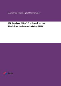 Et bedre NAV for brukerne