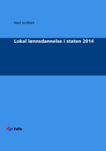 Lokal lønnsdannelse i staten 2014